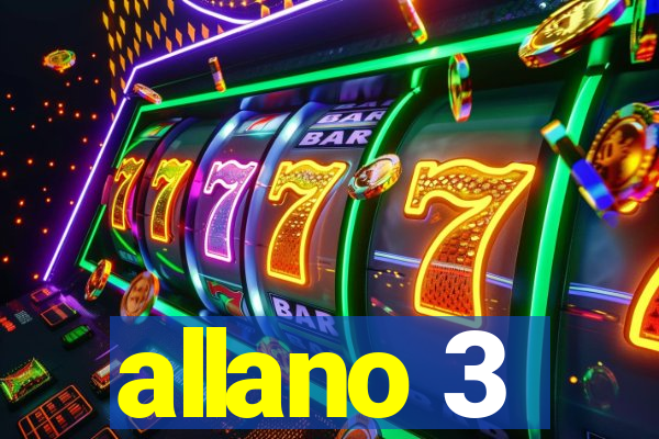 allano 3